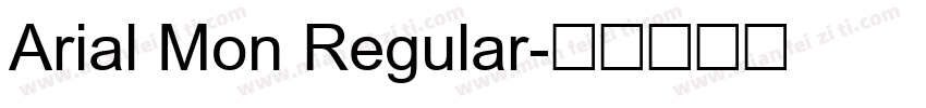 Arial Mon Regular字体转换